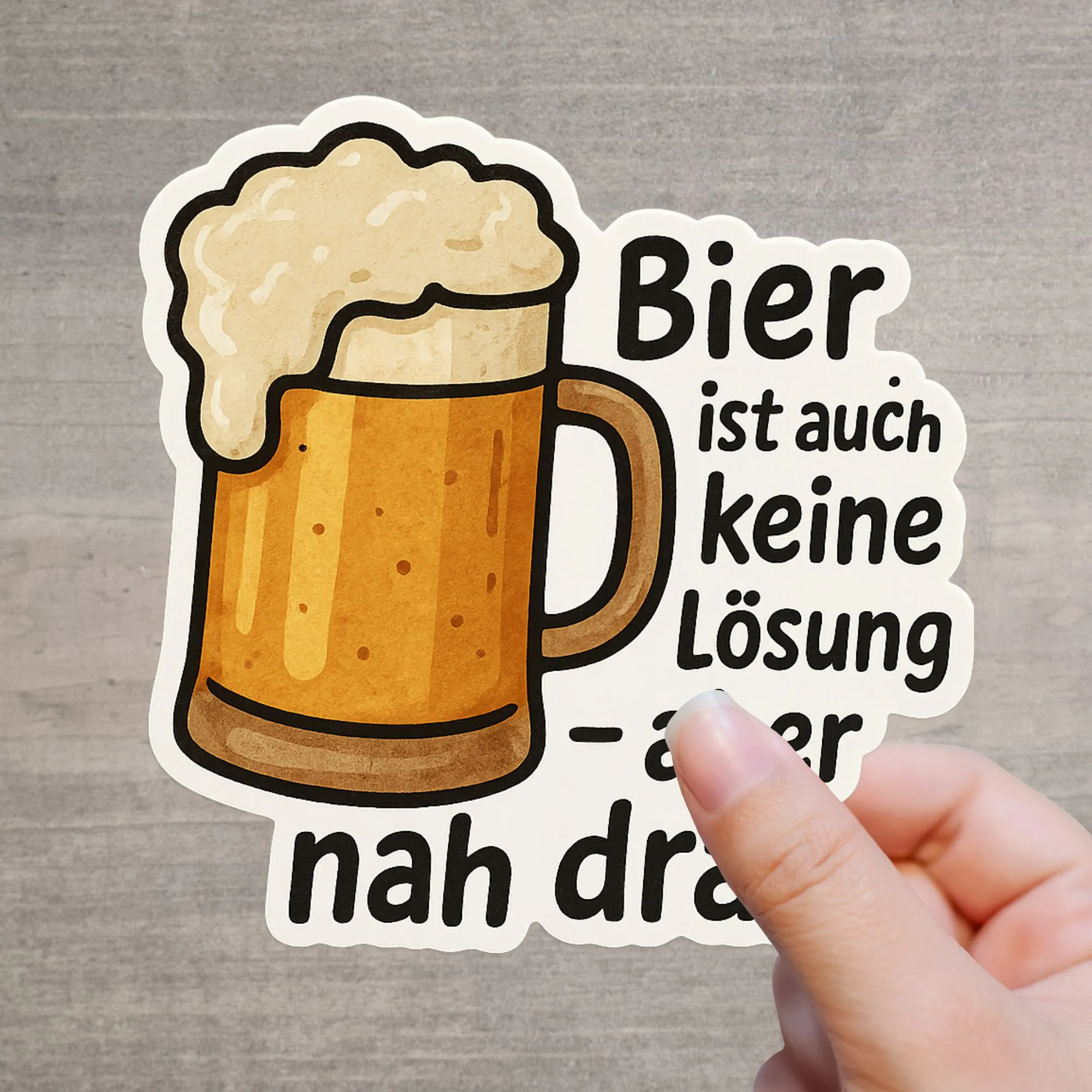 Bier Sticker Lustig Spruch