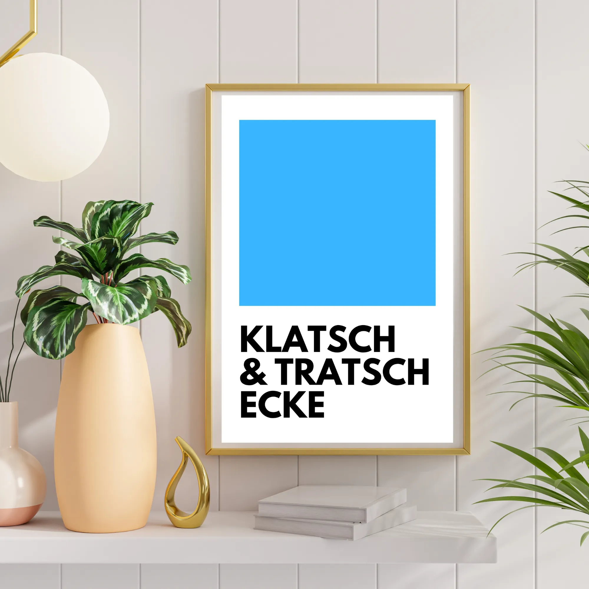 Poster Klatsch & Tratsch Ecke blau
